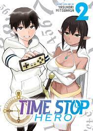 Time Stop Hero Vol. 2 by Yasunori Mitsunaga | Goodreads