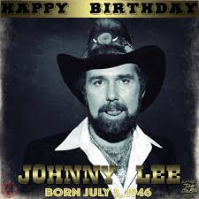 https://whentcowboysings.com/ Jul 3, 1946, Johnny Lee is born in Texas  City, Texas. Johnny Lee is a celebrated country music singer, best known  for his 1980 crossover hit "Lookin' for Love." Born John