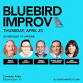 Bluebird Improv