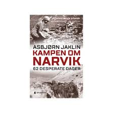 Slaget om narvik har blitt omtalt som hitlers første nederlag i andre verdenskrig ettersom byen ble gjenerobret. Kampen Om Narvik 62 Desperate Dager Boker Vivo