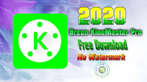 Green Kinemaster Pro Apk Free Download No Watermark For Android Latest Android Box Free Download Video Editing Android Box