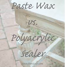 Deals of the day · shop best sellers · fast shipping How To Seal Painted Furniture Paste Wax Vs Polyacrylic Sealers Jennifer Rizzo