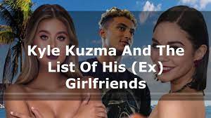 There are photos of the duo in quarantine together. Watch Kyle Kuzma And The List Of His Ex Girlfriends Wow Youtube