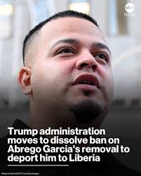 The Trump administration is asking a federal court to lift an order  blocking the deportation of Kilmar Abrego Garcia, a Salvadoran national set  for removal to Liberia. Government attorneys said U.S. immigration