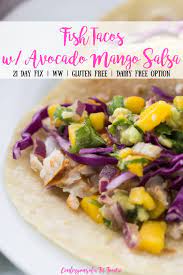 Maybe you would like to learn more about one of these? Fish Tacos With Mango Salsa Confessions Of A Fit Foodie