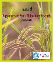 Scitech Journal Of Agriculture And Forest Meteorology Research