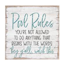 Pool Rules Pool Sign Funny Pool Sign Summer Decor Welcome To Our Pool Hey Y All Farmhouse Decor Beach House Decor Pool Decor In 2020 Pool Signs Funny Pool Signs Pool Decor