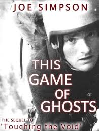 This Game of Ghosts eBook : Simpson, Joe, Colwell, Tony: Amazon.in: Kindle  Store