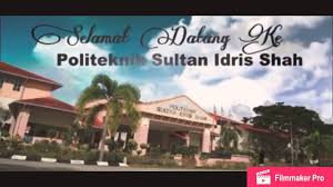 Started operation on may 16, 2003 as the 17th polytechnic in malaysia. Politeknik Sultan Idris Shah Mpu23042 Youtube
