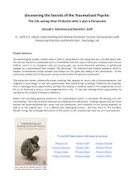 Psychoanalytic approaches to the inner world an interview with jungian analyst donald kalsched a guest blog post by bonnie bright, ph.d. Pdf Uncovering The Secrets Of The Traumatised Psyche The Life Saving Inner Protector Who Is Also A Persecutor