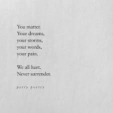 Perrypoetry On Instagram Poem Poetry Poems Quotes Love Perrypoetry Lovequotes Typewriter Writing Words Quotes Cool Words Words