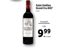 The best vintages of saint emilion wines are: Offre Saint Emilion Grand Cru Aoc Chez Lidl