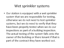Wet Sprinkler Systems Identifying Components Of And Inspection