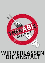 Therabie Beendet Wir Verlassen Die Anstalt Abimotto 2020 In 2020 Abi Motto Abi Plakate Abi Spruche