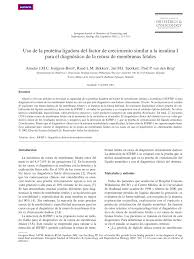 • detecta pérdidas de líquido amniótico tan pequeñas como 0,1 ml • detecta pequeñas roturas de bolsa alta después de practicar amniocentesis • resultados inmediatos • reduce el riesgo de infección • no es necesario el uso de espéculo • sensitividad del. Pdf Uso De La Proteina Ligadora Del Factor De Crecimiento Similar A La Insulina I Para El Diagnostico De La Rotura De Membranas Fetales