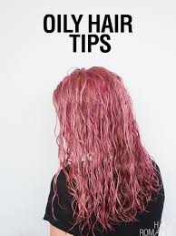 Sebum is a waxy substance secreted by the sebaceous. Oily Hair Tips Hair Romance
