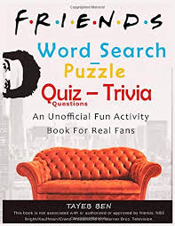 May 17, 2020 · 100 april fools trivia every intelligent should know. Amazon Com Friends Word Search Puzzles Quiz Questions Trivia Unofficial Fun Activity Puzzle Book For Adults 9798639861093 Ben Tayeb Books