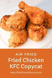 Air Fryer Fried Chicken Kfc Copycat Dine Dream Discover Video Recipe Video In 2020 Recipes Fried Chicken Air Fryer Recipes
