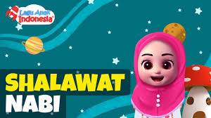 Lagu Anak Islami Shalawat Nabi Lagu Anak Indonesia Nusery Rhymes صلاة النبي Youtube
