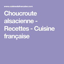 Choucroute Alsacienne Recettes Recette En 2020 Palourde Recette Recettes De Cuisine Rillettes