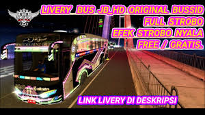 Apabila livery yang dipilih ternyata berantakan hasilnya, itu berarti tidak cocok dengan tipe kendaraan kamu. Livery Bussid Bus Hd Full Strobo Bus Simulator Indonesia Youtube