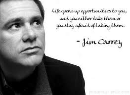 Jim Carrey What A Good Looking Man And A Great Quote Jim Carrey Quotes Motivational Messages Jim Carrey