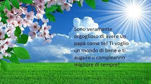 Tanti Auguri Di Buon Compleanno Al Proprio Papa Nel Giorno Del Suo Compleanno Buon Compleanno Compleanno Auguri Di Buon Compleanno