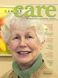 Cancer Care, spring 2016 by Upstate Medical University