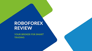 RoboForex Review: Your Broker For Smart Trading