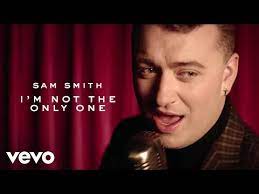 I M Not The Only One Sam Smith Letras Mus Br
