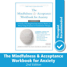 We did not find results for: The Mindfulness And Acceptance Workbook For Anxiety A Guide To Breaking Free From Anxiety Phobias And Worry Using Acceptance And Commitment Therapy A New Harbinger Self Help Workbook Forsyth John P Georg H