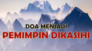 Doa Menjadi Ketua Pemimpin Dikasihi Doa Penuaan Kekasihku