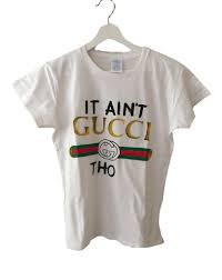 It Ain T Gucci Tho Fashion Shirt Duroque usd
