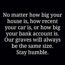 Never Forget Where You Came From Humble Quotes Inspirational Quotes Quotes