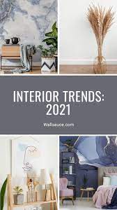 Interior Design Trends 2021 What S Coming Next Wallsauce Us Interior Design Trends Interior Design Wallpaper Living Room