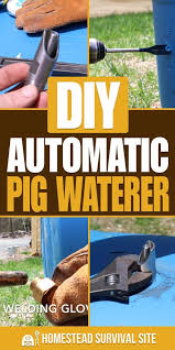 This 55 gallon automatic pig waterer is a diy homemade option using the parts below. Pin On Best Diy Off Grid Projects