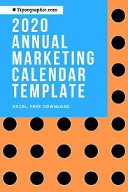 Annual Marketing Calendar Template For Excel Free Download Tipsographic Marketing Calendar Template Marketing Calendar Excel Calendar Template