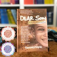 "Dear Son: Letters and Reflections from First Nations Fathers and Sons