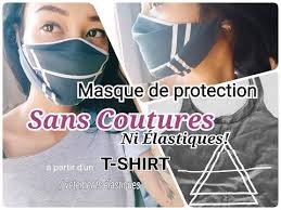Masque De Protection Sans Couture Sans Elastique A Partir D Un T Shirt Tuto Avec Patronage Vf Youtube Masque De Protection Masque Tuto Couture Pochon