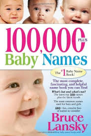 The Baby Name Personality Survey book by Bruce Lansky, Barry Sinrod:  9780881661644