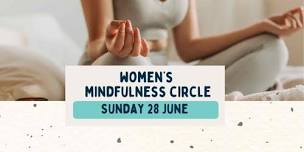 Women's Mindfulness Circle - June 2026