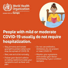 Maybe you would like to learn more about one of these? Who Regional Office For Europe What To Do If Your Covid 19 Symptoms Are Mild Or Moderate Stay Home Don T Use Antibiotics Rest Eat Drink Normally Call Your
