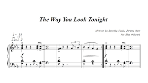 Auto playing instrument directly plays the instrument for you. The Way You Look Tonight Piano Arrangement Free Sheet Music Youtube