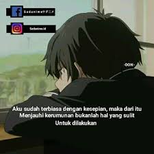 Kata orang juga ketawa bisa bikin sehat dan awet muda. 26 Ide Quotes Anime Kata Kata Kata Kata Indah Motivasi
