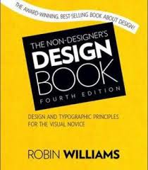The Non Designer S Design Book 4th Edition Pdf Graphic Design Books Book Design Typographic Principles