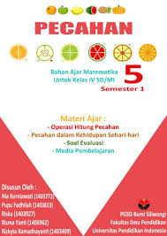 Maybe you would like to learn more about one of these? Bahan Ajar Matematika Kelas 5 Pecahan Pdf Free Download