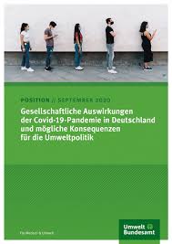 Maybe you would like to learn more about one of these? Gesellschaftliche Auswirkungen Der Covid 19 Pandemie In Deutschland Und Mogliche Konsequenzen Fur Die Umweltpolitik Umweltbundesamt