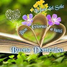 Buongiorno Domenica Buona Domenica Mattina Buona Domenica Buongiorno