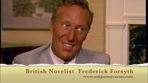 British Novelist Frederick Forsyth talks with Jimmy Carter about writing  thrillers...