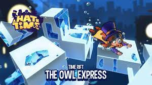 A Hat In Time Chapter 2 Time Rift The Owl Express Youtube